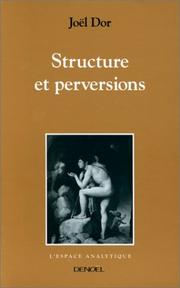 Cover of: Structure et perversions