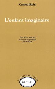 Cover of: L' enfant imaginaire by Conrad Stein
