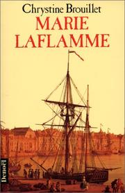 Cover of: Marie LaFlamme by Chrystine Brouillet