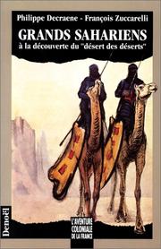 Cover of: Grands Sahariens: à la découverte du "désert des déserts"
