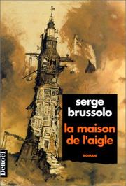 Cover of: La maison de l'aigle: roman