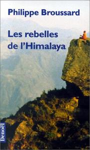 Cover of: Les rebelles de l'Himalaya