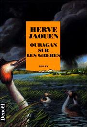 Cover of: Ouragan sur les Grèbes: roman