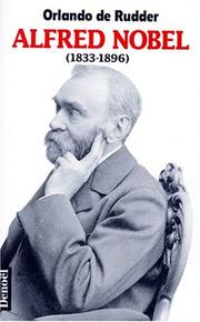 Cover of: Alfred Nobel (1833-1896) by Orlando de Rudder