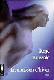 Cover of: La moisson d'hiver by Serge Brussolo