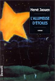 Cover of: L' allumeuse d'étoiles: roman