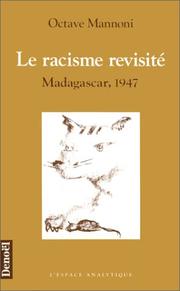 Cover of: Le racisme revisité: Madagascar, 1947