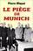 Cover of: Le piège de Munich