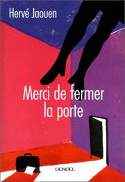 Cover of: Merci de fermer la porte: nouvelles