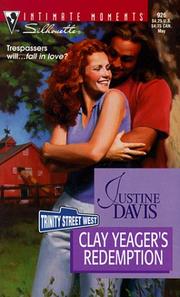 Cover of: Clay Yeager'S Redemption  (Trinity Street West) by Justine Davis