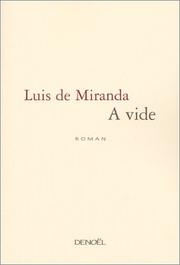 Cover of: A vide by Miranda, Luis de