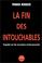 Cover of: La fin des intouchables
