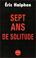 Cover of: Sept Ans De Solitude