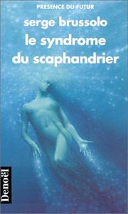 Cover of: syndrome du scaphandrier: roman