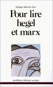 Cover of: Pour lire Hegel et Marx