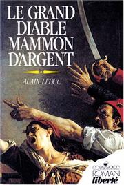 Cover of: Le grand diable Mammon d'Argent: roman