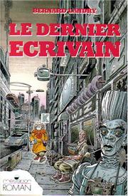Cover of: Le dernier écrivain: roman