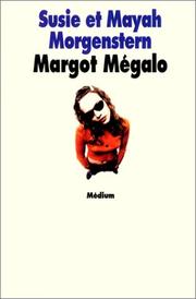 Cover of: Margot Mégalo