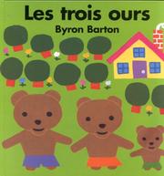Cover of: Les trois ours by Byron Barton