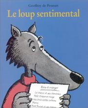 Cover of: Le Loup Sentimental by Geoffroy de Pennart