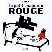 Cover of: Le Petit Chaperon rouge