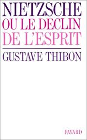 Cover of: Nietzsche by Gustave Thibon