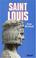 Cover of: Saint Louis