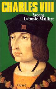 Cover of: Charles VIII by Yvonne Labande-Mailfert