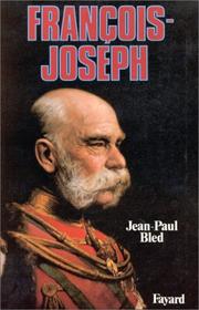 François-Joseph by Jean-Paul Bled