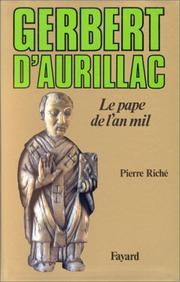 Cover of: Gerbert d'Aurillac, le pape de l'an mil