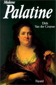 Cover of: Madame Palatine, princesse européenne