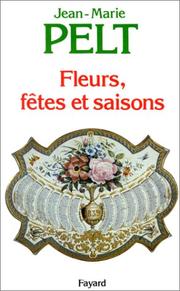 Cover of: Fleurs, fêtes et saisons