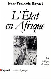 Cover of: L' Etat en Afrique by Jean-François Bayart