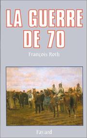 Cover of: La guerre de 1870