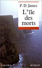 Cover of: L'Ile des Morts by P. D. James, P. D. James