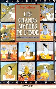 Cover of: Les grands mythes de l'Inde, ou, L'empreinte de la tortue