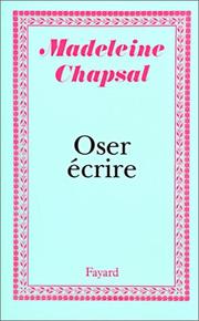 Oser écrire by Rumens, Carol.