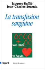 Cover of: La transfusion sanguine
