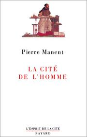 Cover of: La cité de l'homme