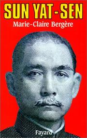 Sun Yat-sen by Marie-Claire Bergère