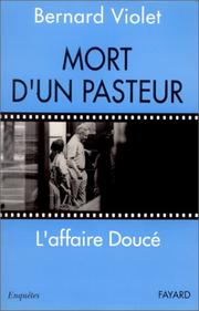Cover of: Mort d'un pasteur by Bernard Violet