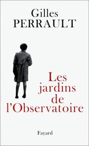Cover of: Les jardins de l'Observatoire