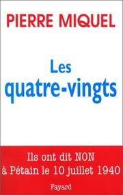 Cover of: Les quatre-vingts by Miquel, Pierre