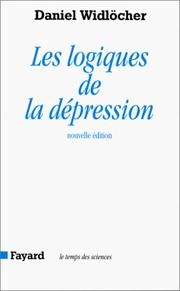 Cover of: Les logiques de la dépression
