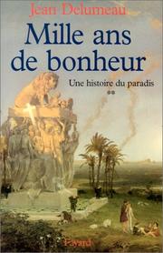 Cover of: Une histoire du paradis: le jardin de délices