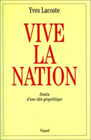 Cover of: Vive la nation by Yves Lacoste