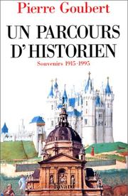 Un parcours d'historien by Pierre Goubert