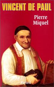 Cover of: Vincent de Paul by Miquel, Pierre