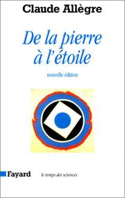 Cover of: De la pierre à l'étoile