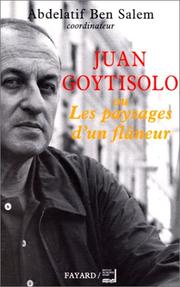 Cover of: Juan Goytisolo, ou, Les paysages d'un flâneur